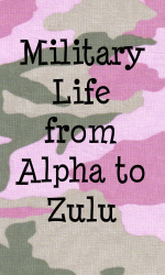Miltary Life from Alpha to Zulu